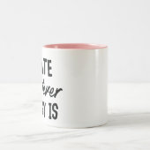 Devis De Bureau Drôle Mug De Café À Deux Tons (Centre)