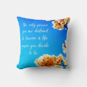 Devis motivationnel Design floralJeter Coussin (Recto)