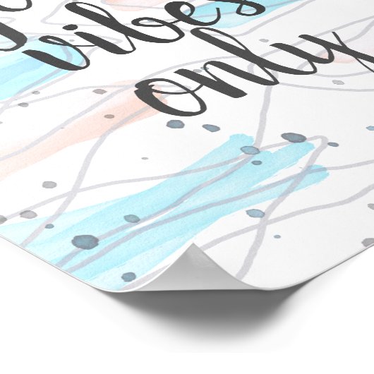 devis poster bonnes vibes seulement design abstrai (Coin)