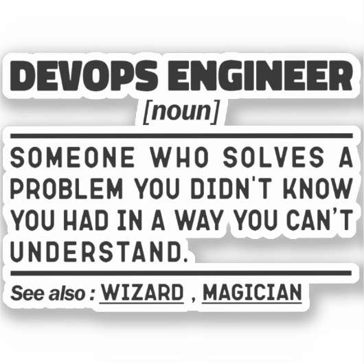 Devops Engineer Definition Afstuderen Grappig Geze Sticker (Voorkant)