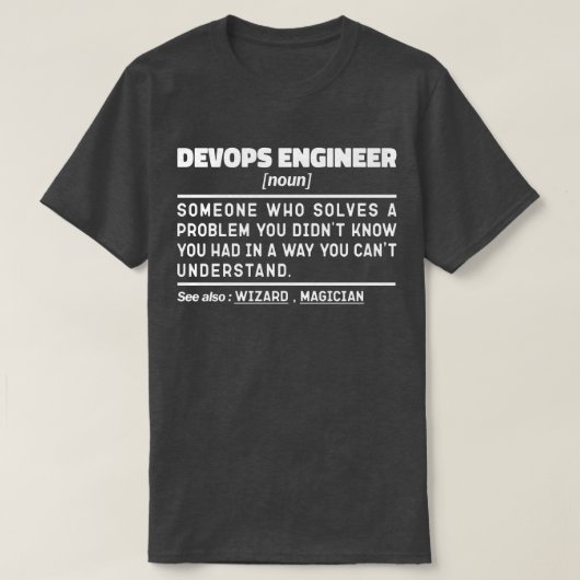 Devops Engineer Definition Afstuderen Grappig Geze T-shirt (Design voorkant)