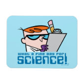 Dexter - Wat een mooie dag voor de wetenschap! Magneet (Horizontaal)