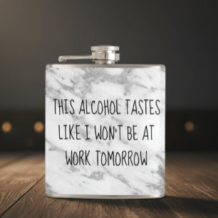 Deze alcohol smaakt alsof ik niet op het werk ben heupfles