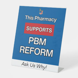 Deze apotheek ondersteunt het PBM-hervormingsteken Reclamebord Met Voetstuk