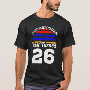 Deze Armeniër heeft zojuist 26 Armenië 26ste verja T-shirt