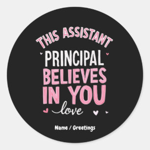 Deze assistent-directeur gelooft in je school ronde sticker