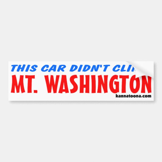 Deze auto klom Mt. Washington niet. Bumpersticker (Voorkant)