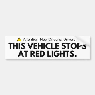"Deze auto stopt bij rood licht" Bumpersticker