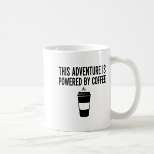 Deze avontuur wordt gedreven door koffie  koffiemok