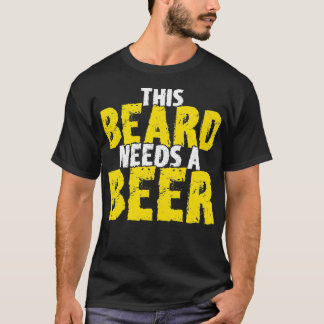 Deze baard heeft bier nodig, cadeau voor gekaarde  t-shirt