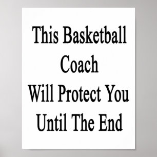 Deze basketbalcoach zal je beschermen tot de E Poster