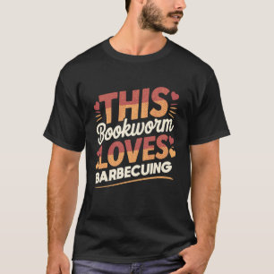 Deze Boekenwurm Houdt van Barbecuen Grappige BBQ T-shirt