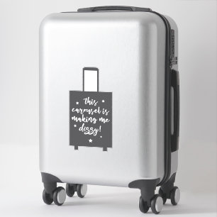 Deze carrousel maakt me duizelig... grappige bagag sticker