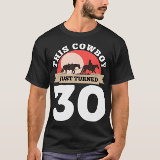 Deze cowboy is net 30 30ste verjaardag paard Rid g T-shirt