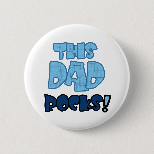 DEZE DAD ROCKS RONDE BUTTON 5,7 CM (Voorkant)