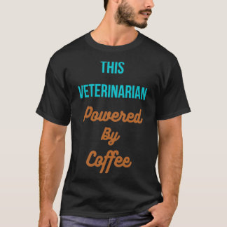 Deze dierenarts wordt aangedreven door koffie t-shirt