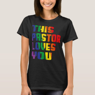 Deze dominee houdt van je trots LGBT Trotse Ally G T-shirt