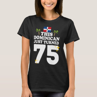 Deze Dominicaan is net 75 Dominicano 75e Bir gewor T-shirt