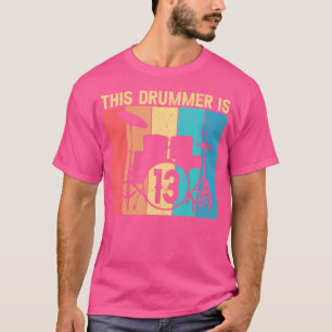 Deze drummer is 13 jaar oud en 13e verjaardag Dru T-shirt