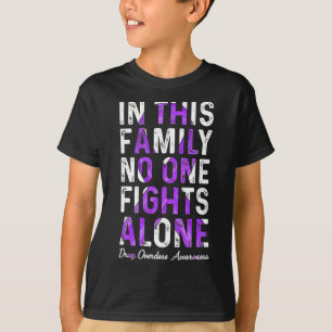 Deze familie drug overdosis bewustzijn 1 t-shirt