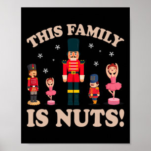 Deze familie is Noten Notenkraker Squad Kerstmat Poster