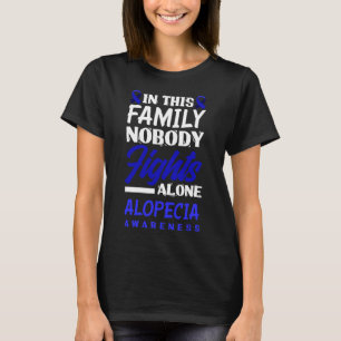 Deze familie niemand vecht alleen alopecia bewustz t-shirt