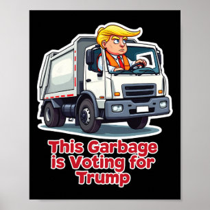 Deze Garbyge Stemt Op Trump Grappige Garbyge Truck Poster