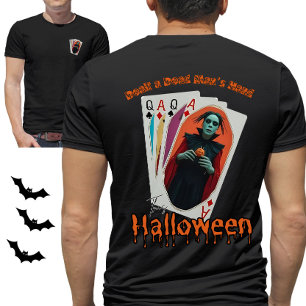Deze Halloween Poker Thema 'Krijgt een Dode Mans H T-shirt