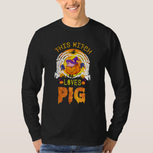 Deze heks houdt van varkens Halloween Cosplay T-shirt