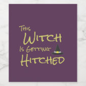 Deze heks wordt gehitst wijn etiket (Enkel label)