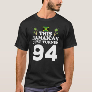 Deze Jamaicaan draaide net 94 Jamaica 94th Birthda T-shirt