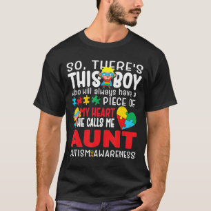 Deze jongen die hij me Super Aunt Heart Autistic A T-shirt