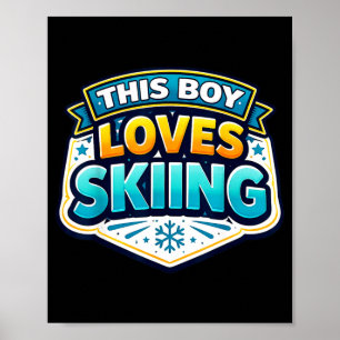 Deze jongen houdt van skiën liefhebber skiër winte poster
