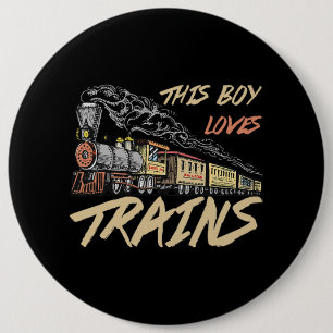 Deze jongen houdt van treinen met grappige treinen ronde button 6,0 cm