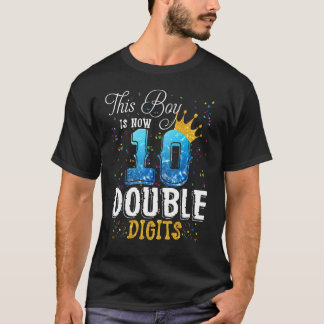 Deze jongen is nu 10 jaar dubbelcijferige jongen t-shirt