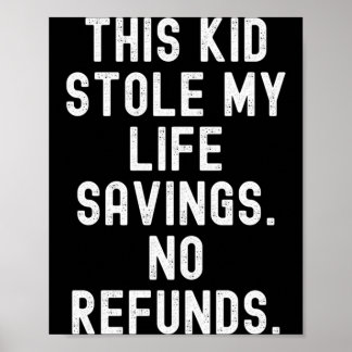 Deze Jongen Stole Levensbesparingen Terugbetalinge Poster