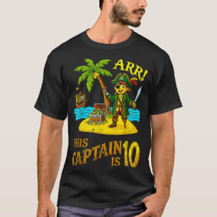 Deze kapitein is 10 arr piraat verjaardag jongen f t-shirt