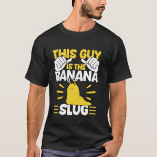 Deze Kerel Is De Slak Malacologie Van De Banaan T-shirt