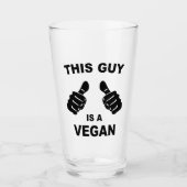Deze kerel is een Vegan Glas (Voorkant)