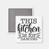 Deze keuken is voor dansen magneet (Voorkant / Achterkant)