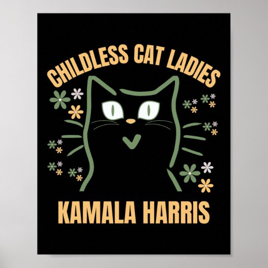 Deze kinderloze Cat Lady Support President Kamala  Poster (Voorkant)