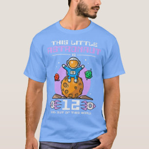 Deze kleine astronaut is 12 jaar oud en niet meer. t-shirt