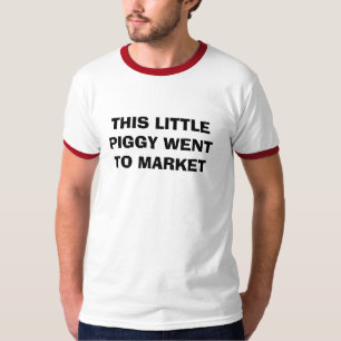 DEZE KLEINE PIGGIE IS OP DE MARKT GEKOMEN T-SHIRT