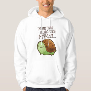 Deze kleine schildpad hij beoordeelt je enorm... hoodie