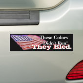 Deze kleuren renden niet! bumpersticker (Op auto)