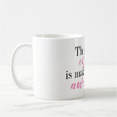 Deze koffie maakt me Geweldige Mok (Links)