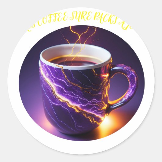 Deze koffie pakt zeker een schok ronde sticker (Voorkant)