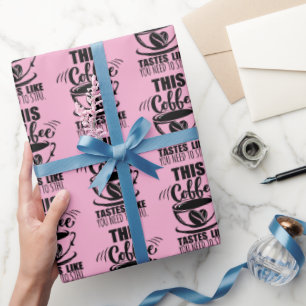 Deze koffie smaakt alsof je je mond moet houden cadeaupapier