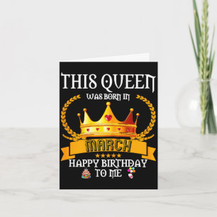 Deze koningin is geboren in maart grappige ma verj kaart