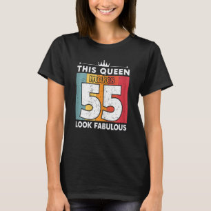Deze koningin maakt 55 jaar 55 jaar verbluffend t-shirt